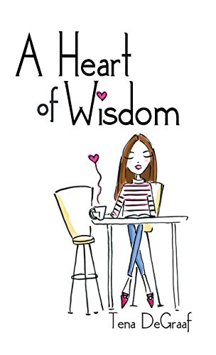 A Heart of Wisdom
