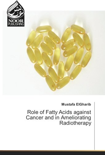 Role of Fatty Acids against Cancer and in Ameliorating Radiotherapy