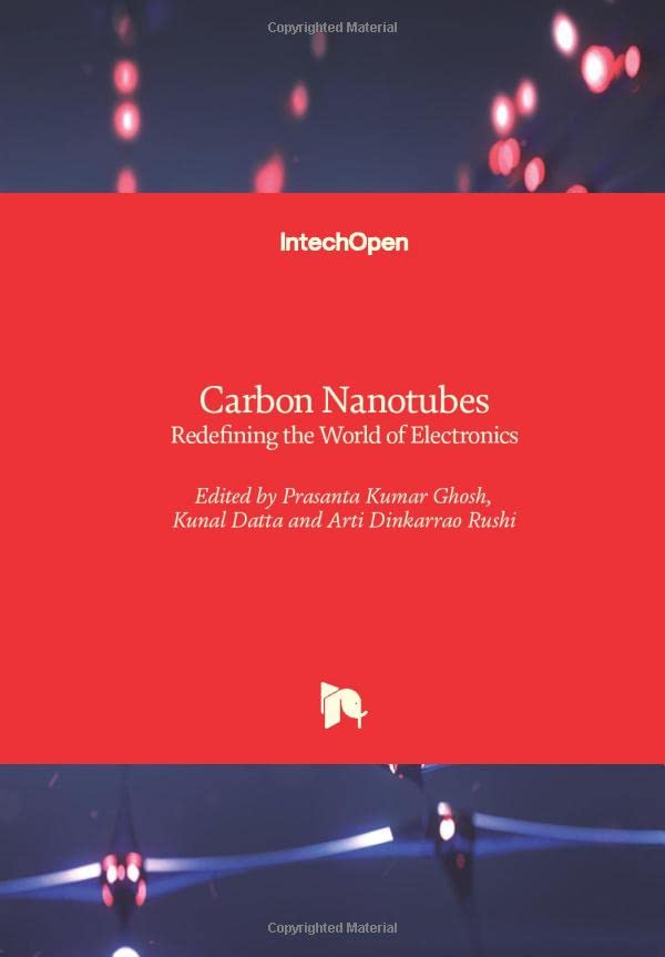 Carbon Nanotubes: Redefining the World of Electronics