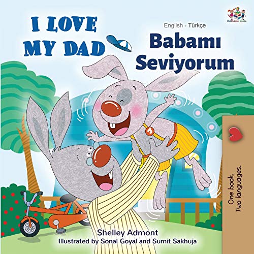 I Love My Dad (English Turkish Bilingual Book) (English Turkish Bilingual Collection)