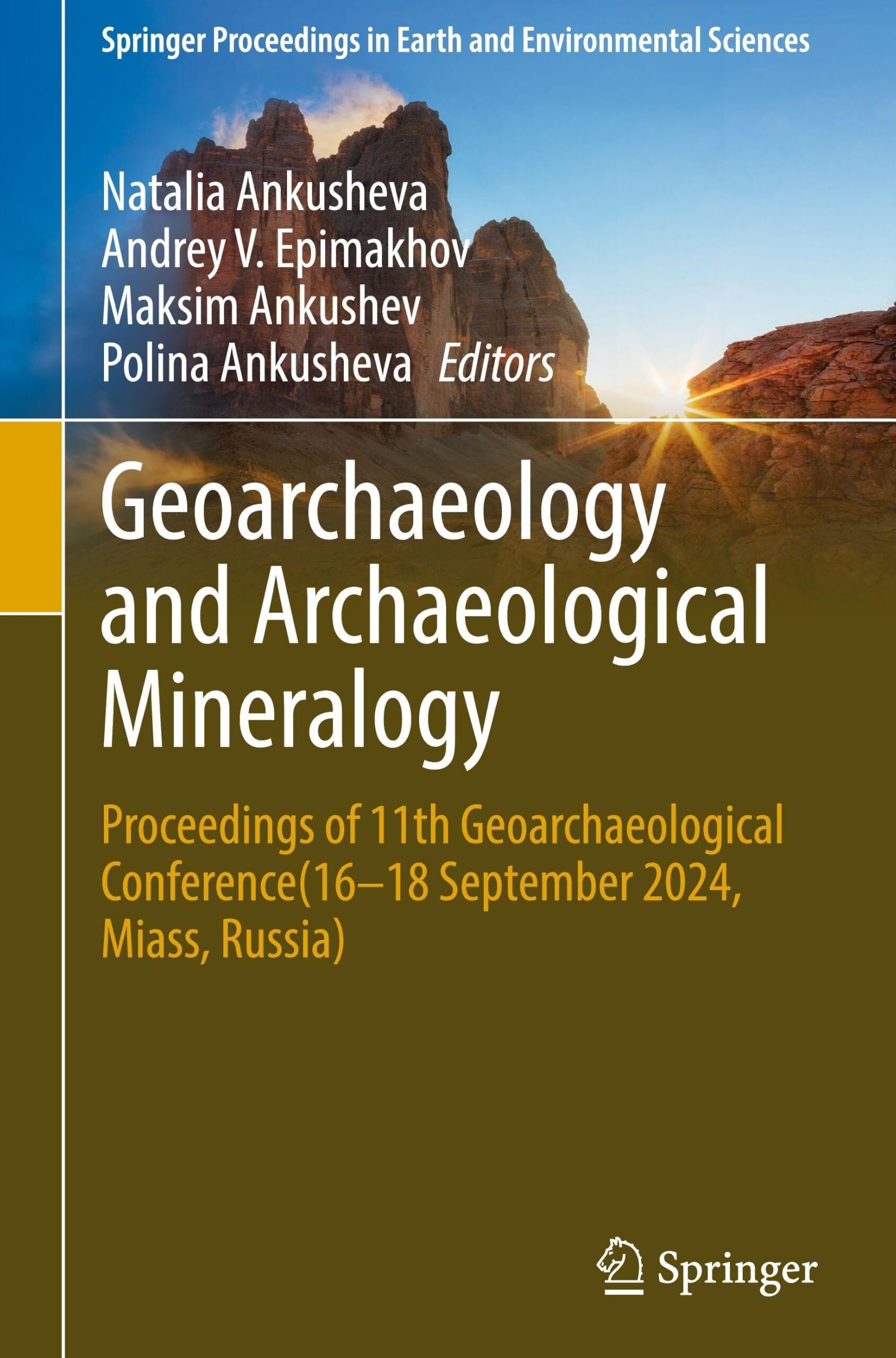 Geoarchaeology and Archaeological Mineralogy