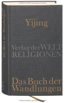 Yijing - Das Buch der Wandlungen