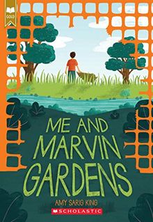 Me and Marvin Gardens (Scholastic Gold)