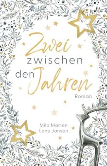 Zwei zwischen den Jahren