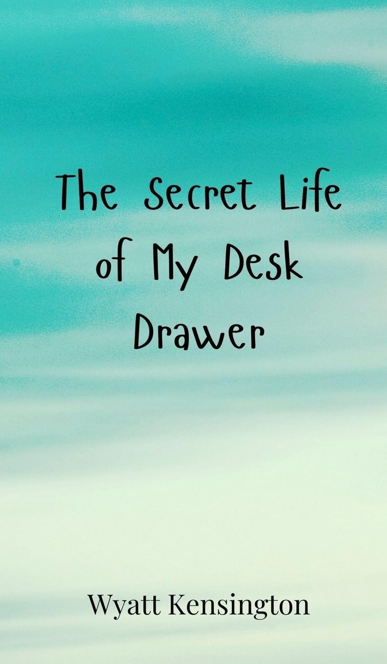 The Secret Life of My Desk Drawer