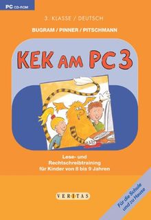 KEK am PC 3. - CD-ROM: Lese- und Rechtschreibtraining für Kinder von 8 bis 9 Jahren