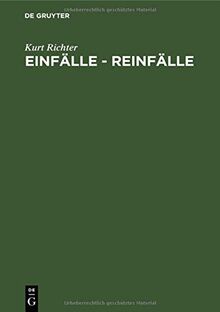 Einfälle - Reinfälle: Schach zum Lesen und Lernen. 200 Diagramme mit Fragen und Antworten