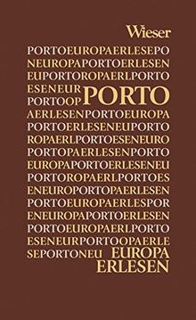 Europa Erlesen Porto