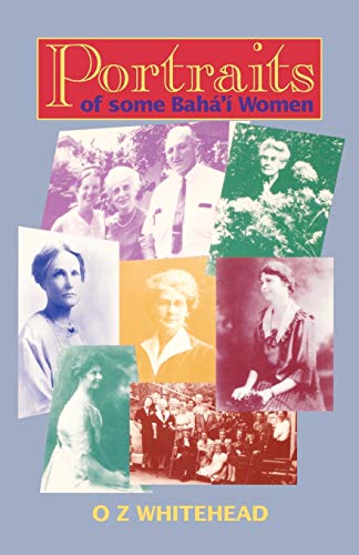 O.Z. Whitehead Portraits Of Some Baha'i Women, Of Baha'i Women