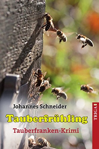Tauberfrühling: Tauberfrankenkrimi