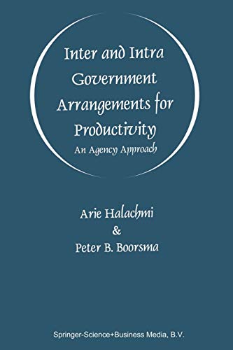 Inter and Intra Government Arrangements for Productivity: An Agency Approach