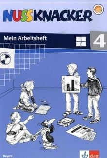 Nussknacker. Ausgabe Bayern: Nussknacker 4. Mein Mathematikbuch. Arbeitsheft mit CD-ROM. Bayern