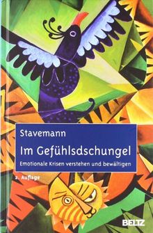 Im Gefühlsdschungel: Emotionale Krisen verstehen und bewältigen, Mit Online-Materialien