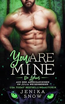 You Are Mine (Die Lykaner 2)