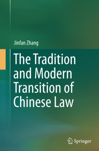 The Tradition and Modern Transition of Chinese Law