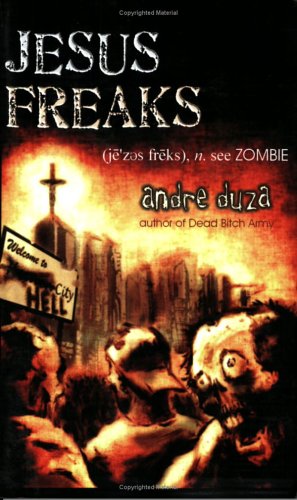 Andre Duza Jesus Freaks