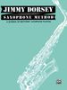 Jimmy Dorsey Saxophone Method (Tenor Saxophone): A School of Rhythmic Saxophone Playing