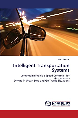 Intelligent Transportation Systems: Longitudinal Vehicle Speed Controller for Autonomous Driving in Urban Stop-and-Go Traffic Situations