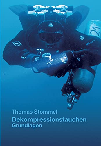 Dekompressionstauchen: Grundlagen