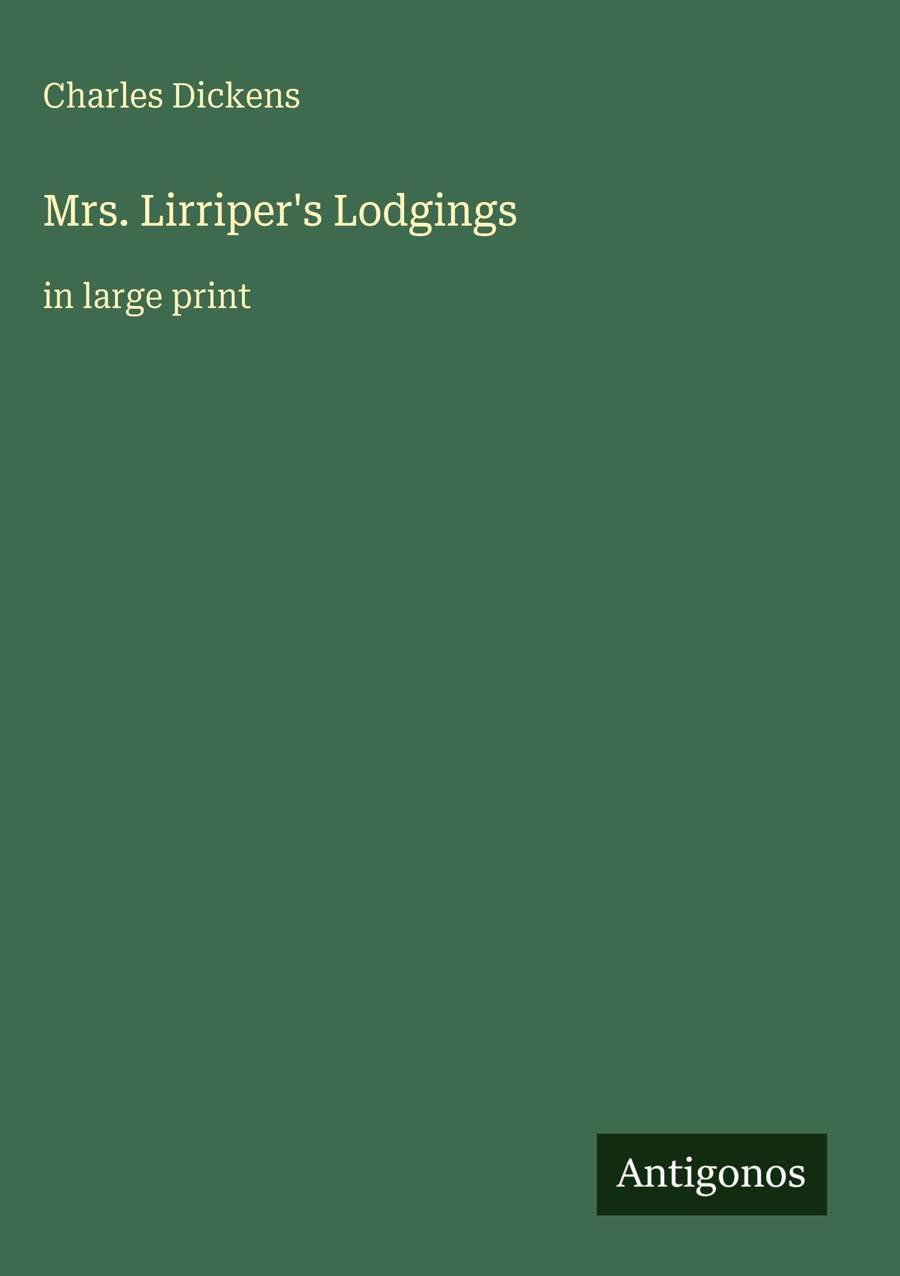 Mrs. Lirriper's Lodgings: in large print