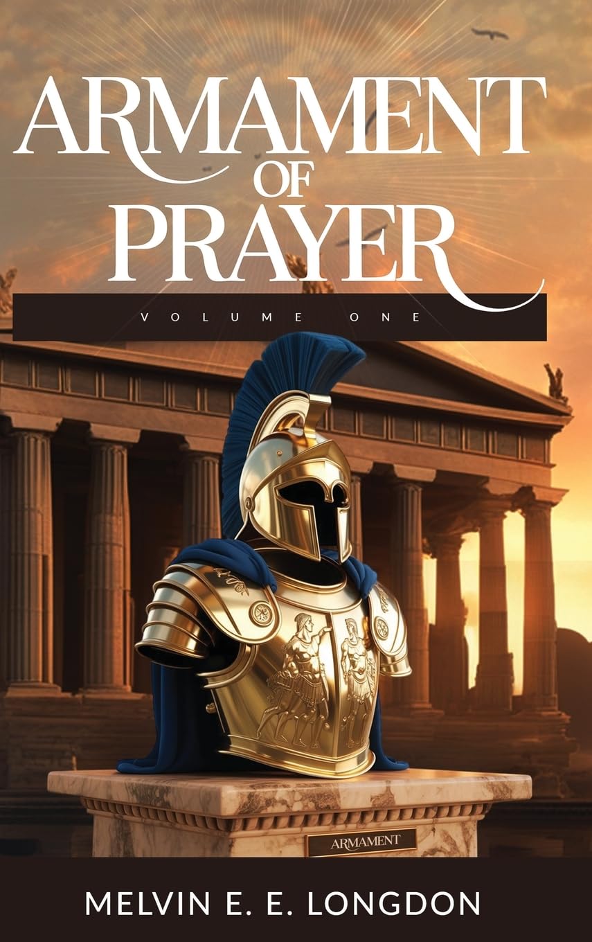 Armament Of Prayer: Volume 1