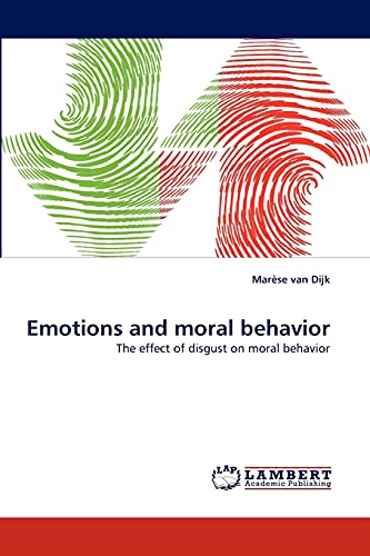Emotions and moral behavior: The effect of disgust on moral behavior