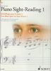 Piano Sight-Reading 1: A fresh Approach. Vol. 1. Klavier.: Pt. 1 (Schott Sight-Reading Series)