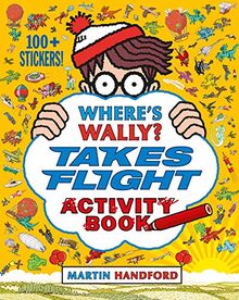 Where's Wally? Takes Flight: Activity Book