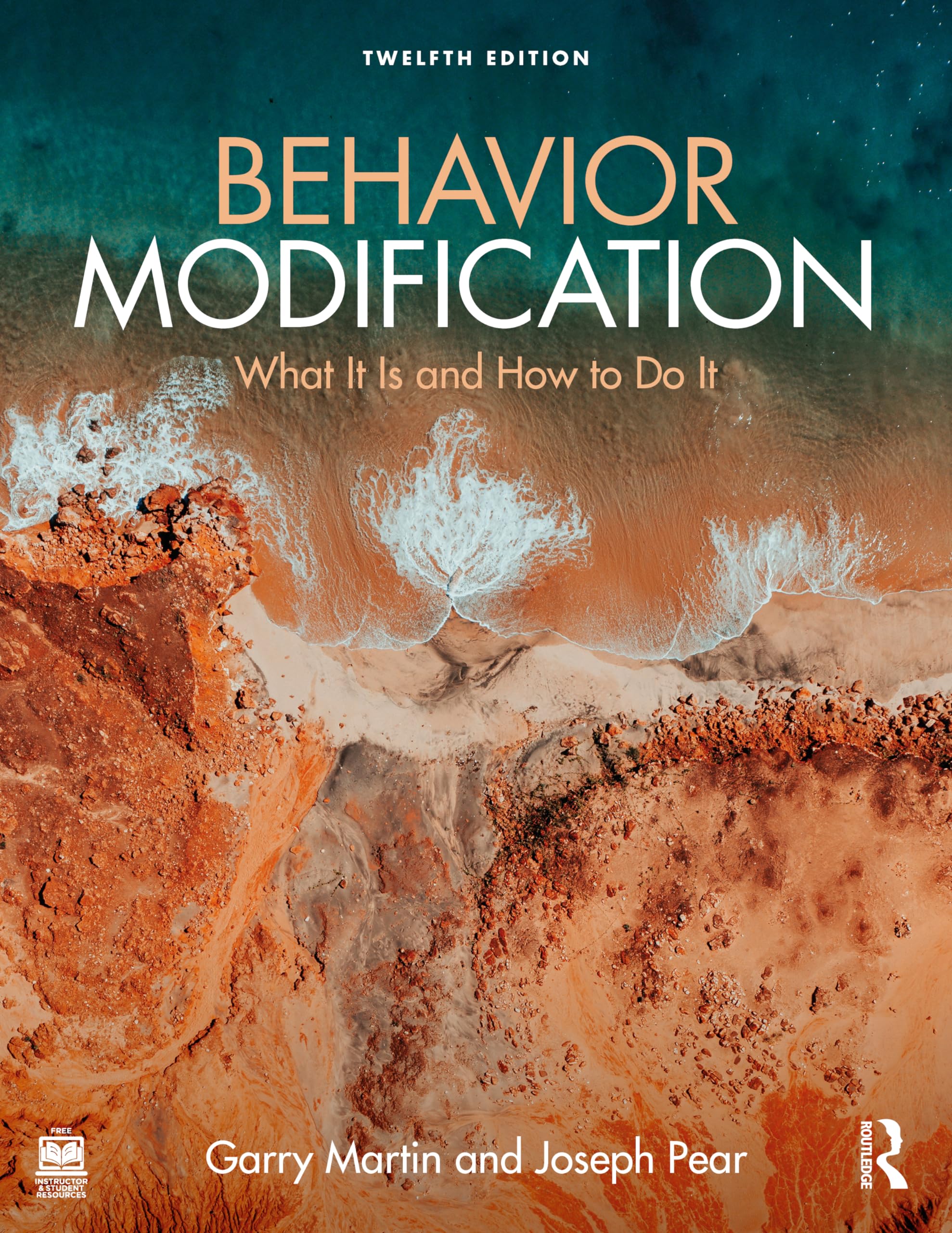 Garry Martin Behavior Modification, What It Is And How To Do It