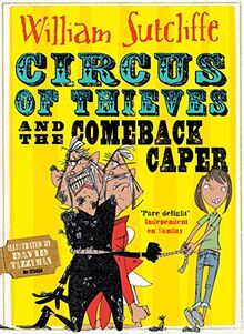 Circus of Thieves and the Comeback Caper (Volume 3)