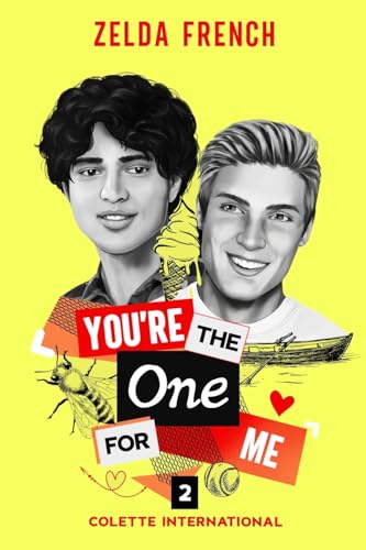You're The One For Me (Colette International, Band 2)
