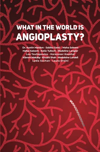 What in the World is Angioplasty?