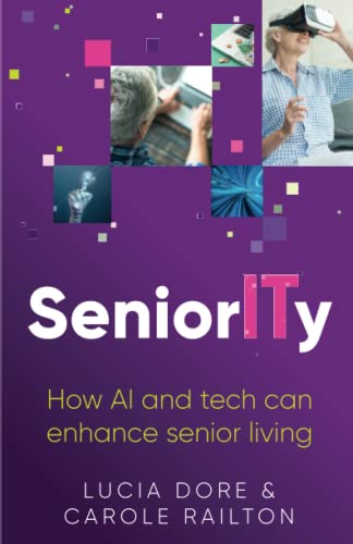 SeniorITy: How AI and tech can enhance senior living