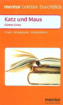 Günter Grass: Katz und Maus