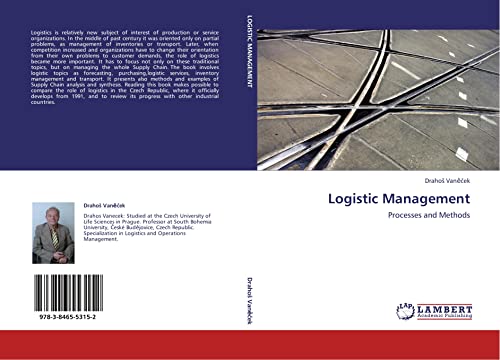 Logistic Management: Processes and Methods