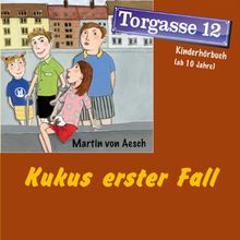 Torgasse 12 01: Kukus erster Fall