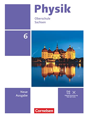 Physik - Neue Ausgabe   Physik - Neue Ausgabe - Sachsen 2022 - 6 Schuljahr - Jessie Best Jan Genscher Ralf Greiner-Well Elke Göbel Tom Höpfner Matthias Roßner Maik Viehrig Gebunden