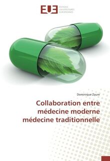 Collaboration entre médecine moderne médecine traditionnelle
