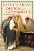 Der Tod des Germanicus. Historischer Roman