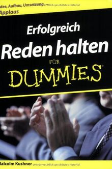 Erfolgreich Reden halten für Dummies