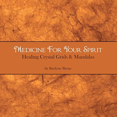 Medicine for your Spirit, Healing Crystal Grids and Mandalas