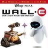 Wall-E - Das Original-Hörspiel zum Film