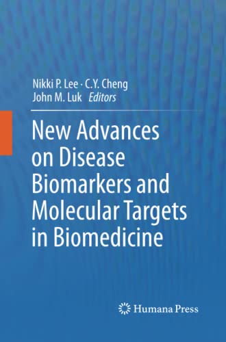 New Advances on Disease Biomarkers and Molecular Targets in Biomedicine