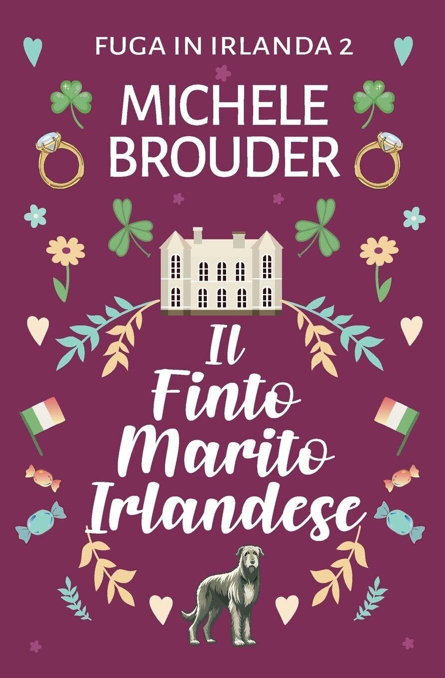 Il Finto Marito Irlandese (Fuga in Irlanda 2)