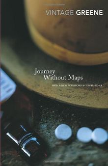 Journey Without Maps (Vintage Classics)