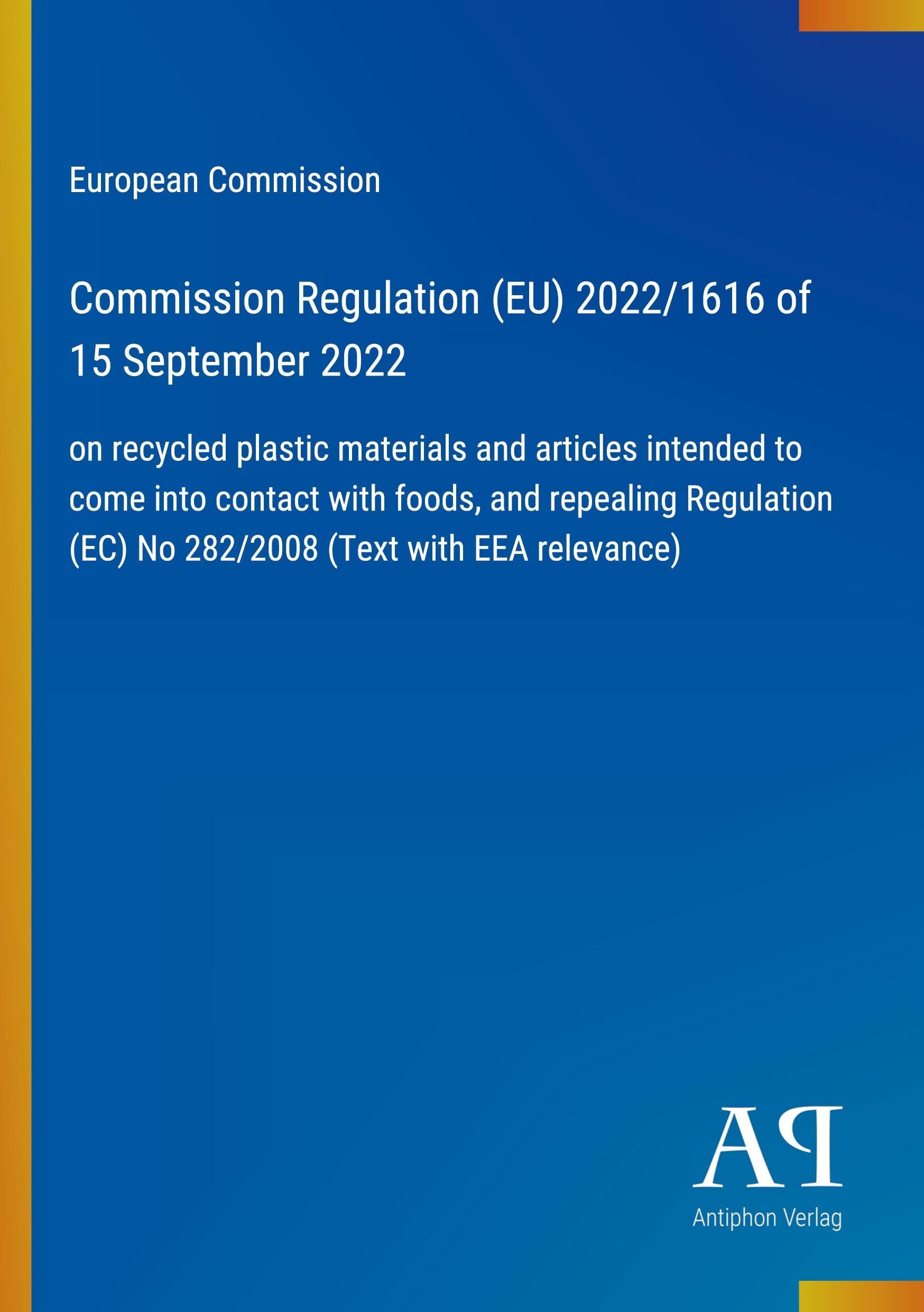 Commission Regulation (EU) 2022/1616 of 15 September 2022
