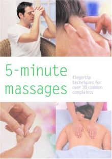 5 Minute Massages: Fingertip Techniques for over 30 Common Complaints von Sarah Wilson | Buch | Zustand sehr gut