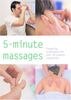 5-Minute Massages: Fingertip Techniques for Over 30 Common Complaints (Pyramid Paperbacks)