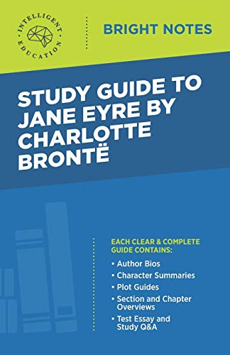Study Guide to Jane Eyre by Charlotte Brontë (Bright Notes)