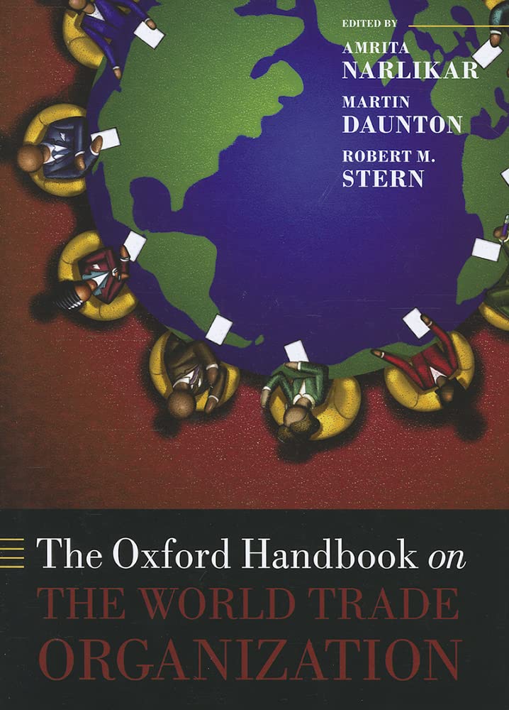 OHB WORLD TRADE ORGANIZAT OHBK C (Oxford Handbooks)